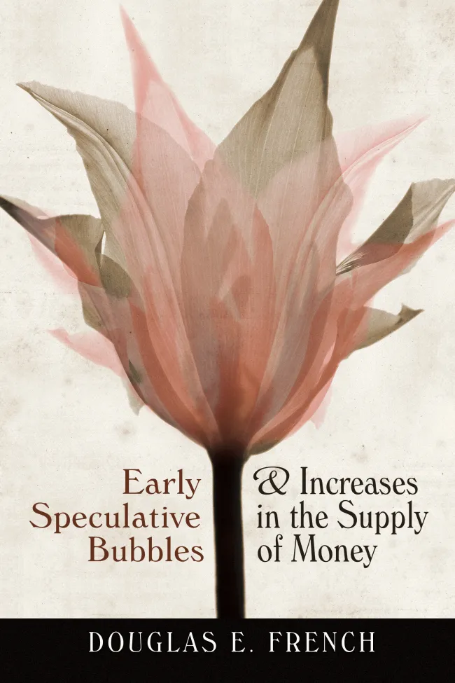 Early Speculative Bubbles by Douglas E. French